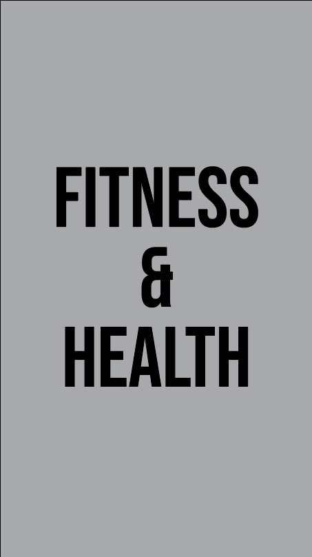 Fitness and Health